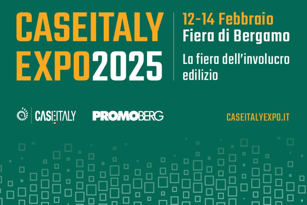 CASEITALY EXPO 2025: crocevia per l’innovazione e l’aggiornamento del settore dell’involucro edilizio