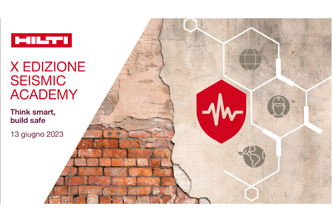 La Seismic Academy di Hilti alla decima edizione: condividere esperienze e best practice